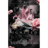 Ignited: A reverse harem bully romance