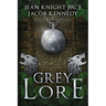 Grey Lore