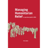 Managing Humanitarian Relief