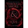 Through Smoke & Ash