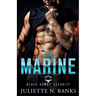 The Marine: Steamy Military Romance