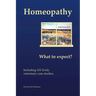 Homeopathy: What to Expect?