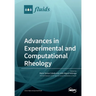 Advances in Experimental and Computational Rheology
