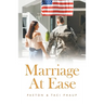 Marriage at Ease