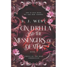Cin d'Rella and the Messengers of Death: Circle of the Rose Chronicles, Book 4