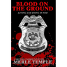 Blood On The Ground: Living And Dying In Nod