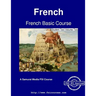 French Basic Course - Student Text Volume Two