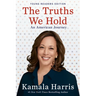 The Truths We Hold: An American Journey (Young Readers Edition)