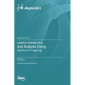 Lesion Detection and Analysis Using Optical Imaging