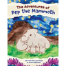 The Adventures of Pep the Mammoth