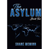 The Asylum book 2