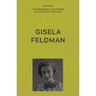 My Voice: Gisela Feldman: The Sun Doesn't Shine So Brightly Any More