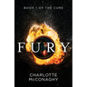 Fury: Book One of the Cure (Omnibus Edition)