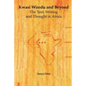 Kwasi Wiredu and Beyond