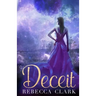 Deceit: Book One of the Stellar Series