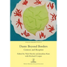 Dante Beyond Borders: Contexts and Reception