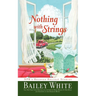 Nothing with Strings: Npr's Beloved Holiday Stories