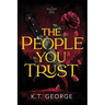 The People You Trust: A Romantic Psychological Suspense