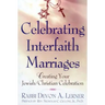 Celebrating Interfaith Marriages: Creating Your Jewish/Christian Ceremony