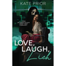 Love, Laugh, Lich