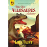 Wet Hot Allosaurus Summer