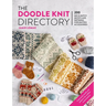 The Doodle Knit Directory: 200 Mix & Match Motifs and Patterns for Knitted Accessorie