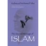 Second Message of Islam: Mahmoud Mohamed Taha (Revised)