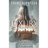 The Luxury Orphanage
