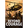 Beyond Courage