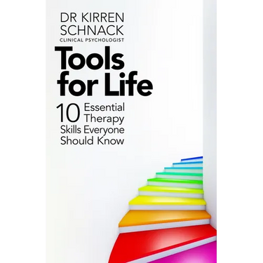 Tools for Life: 10 Essential Therapy Skills Everyone Should Know