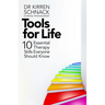 Tools for Life: 10 Essential Therapy Skills Everyone Should Know