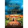The Secrets of Crestwell Hall