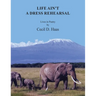 Life Ain't A Dress Rehearsal: Lives In Poetry