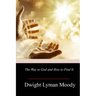 The Way to God and How to Find It