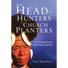 From Head-Hunters to Church Planters: An Amazing Spiritual Awakening in Nagaland