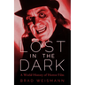 Lost in the Dark: A World History of Horror Film