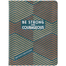Be Strong and Courageous: 365 Daily Devotions for Fathers