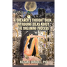 A Dreamer's Thought Book: Intriguing Ideas about the Dreaming Process