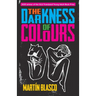 The Darkness of Colour