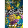 High-Risk Homosexual: A Memoir