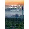A Discovery Journey to Faith: Islamic Insights into Theism, Atheism, Agnosticism, and Truth-Seeking