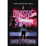 A Divisive Storm: A Dora Ellison Mystery, Book 6