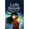 Lilith Fletcher: And The Threads Of Fate