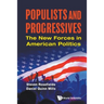 Populists and Progressives