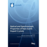 Optical and Spectroscopic Properties of Rare-Earth-Doped Crystals