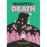Trumpets of Death: A Graphic Novel