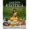 Garden Exotica: International Plant-Based Fusion Cuisine
