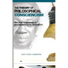 The Theory of Philosophical Consciencism: Practice Foundations of Nkrumaism in Social Systemicity (HB)