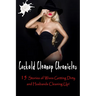 Cuckold Cleanup Chronicles - 15 Stories of Wives Getting Dirty and Husbands Cleaning Up!