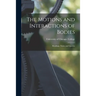 The Motions and Interactions of Bodies; Readings, Notes, and Queries